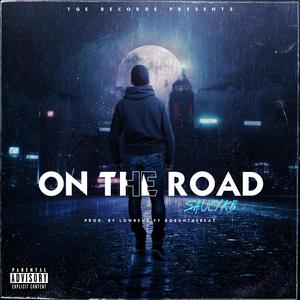 On The Road (Explicit)