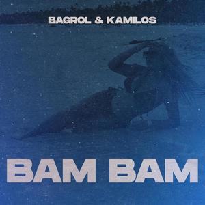 Bam Bam (feat. Kamilos)