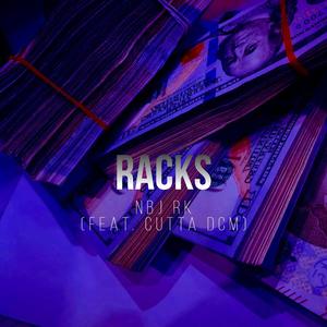 RACKS (feat. CUTTA DCM) [Explicit]