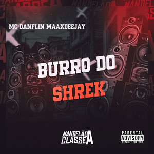 Burro do Shrek (Explicit)