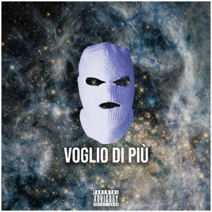 Voglio Di Piu (Explicit)