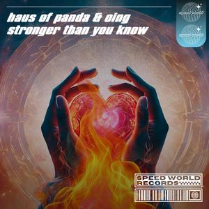 Stronger Than You Know (Extended Mix)