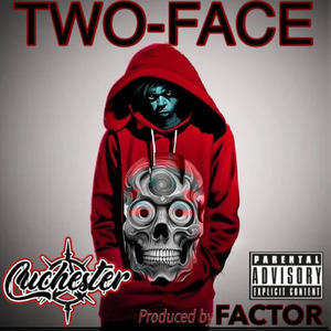 Two Face (Explicit)