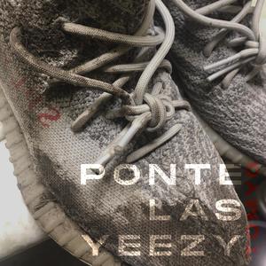 Ponte las Yeezy (Explicit)