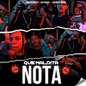 Que Maldita Nota (Explicit)