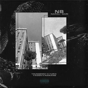 NB(feat. Yurix, Yaiden & Marianø) (Explicit)