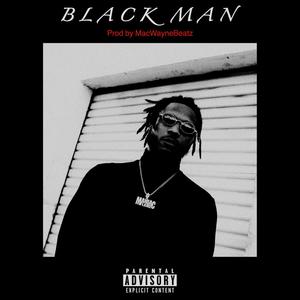 B L A C K M A N (Explicit)