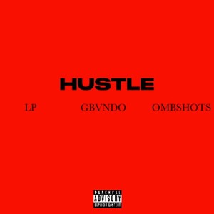 Hustle (Explicit)