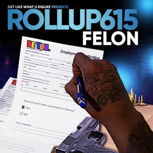 Felon (Explicit)