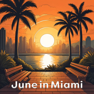 June in Miami