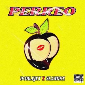Perreo (Explicit)