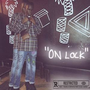 On Lock (Explicit)