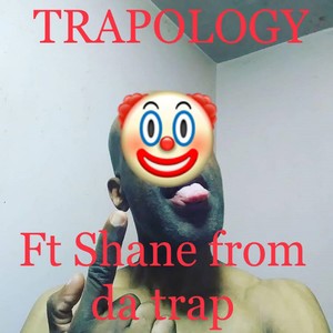 Trapology (Explicit)