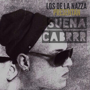 Suena Cabrrr (feat. Kendo Kaponi & Dy) [Explicit]