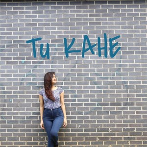 Tu Kahe