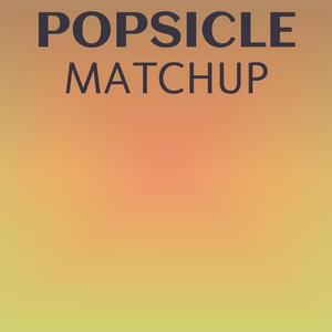 Popsicle Matchup