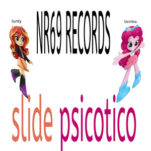 SLIDE PSICÓTICO (Explicit)