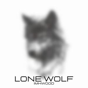 Lone Wolf (Explicit)