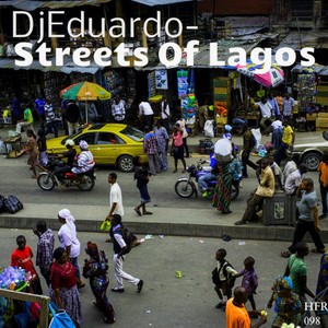Streets Of Lagos (Original Mix)