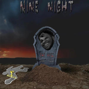 Nine Night (Gae Vybz Diss) (Explicit)