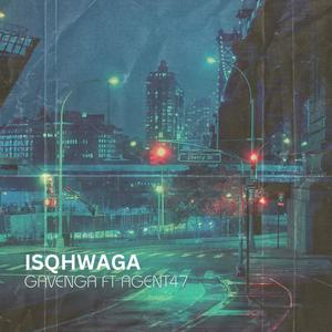 Isqhwaga (stepdown) (feat. Gavenga)