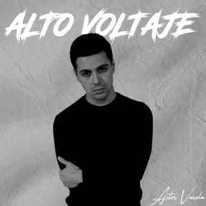 Alto Voltaje (Explicit)