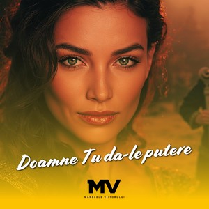 Doamne Tu da-le putere