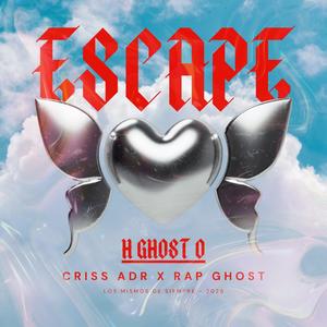 Escape (feat. Rap Ghost)