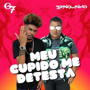 Meu Cupido Me Detesta (Explicit)