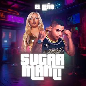 Sugar Mami (Explicit)