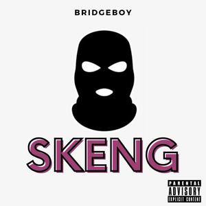 Skeng (Explicit)