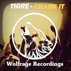 Crank It (Original Mix)