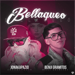 Bellaqueo (Explicit)