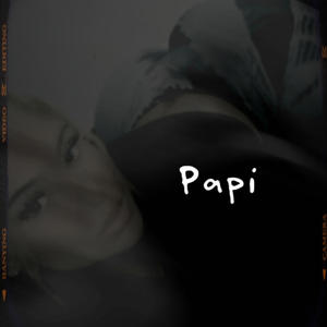 Papi (Explicit)