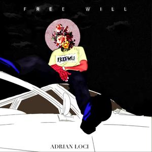 Freewill (Explicit)