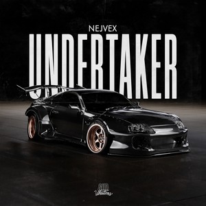 UNDERTAKER (Explicit)