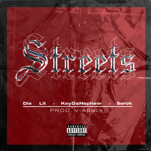 Streets (Explicit)