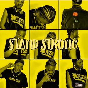 Stand Strong (feat. Sambak) [Explicit]