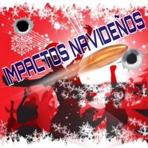 Impactos Navideños