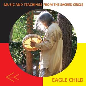 Music and Teachings from the Sacred Circle