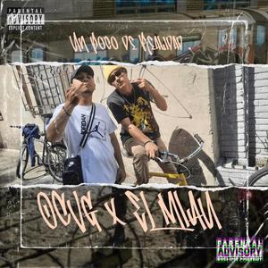 Un Poco De Realidad (feat. O.C.V.G) (Explicit)