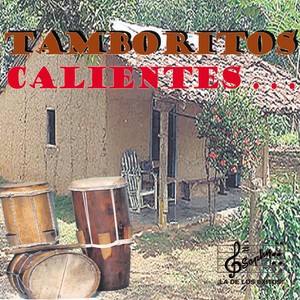 Tamboritos calientes...