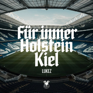 Für Immer Holstein Kiel