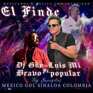 El finde (feat. Dj.Gus Bravo)