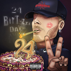 BirthZzzday (Explicit)