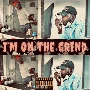 Grind(feat. T-Ray) (Explicit)