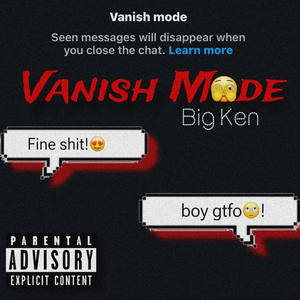 Vanish Mode (Explicit)