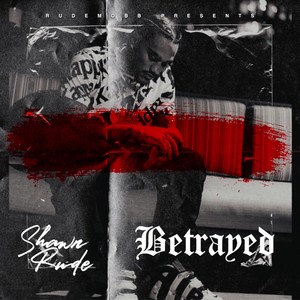 Betrayed (Explicit)