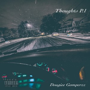 Thoughts P.1 (Explicit)