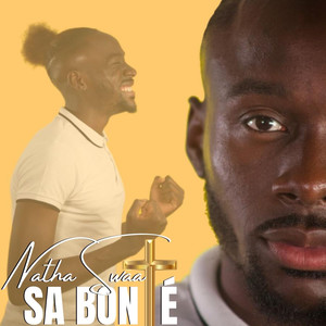 Sa bonté